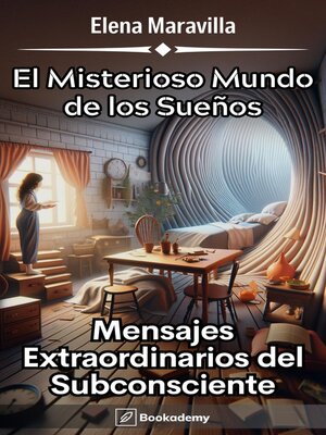 cover image of El Misterioso Mundo de los Sueños